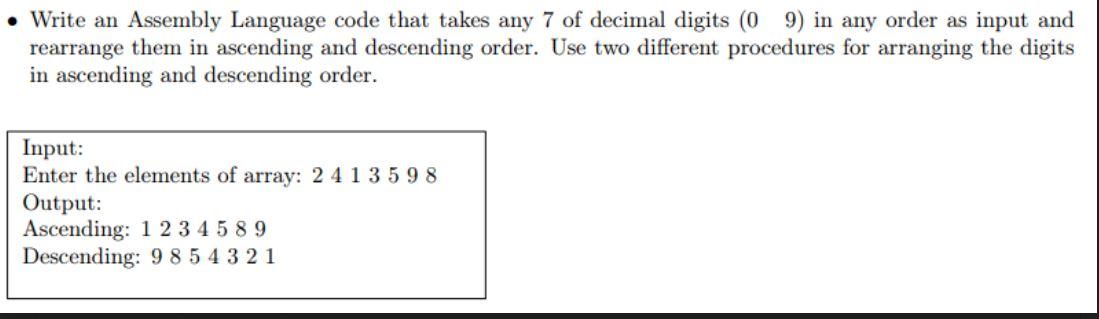 Solved • Write an Assembly Language code that takes any 7 of | Chegg.com