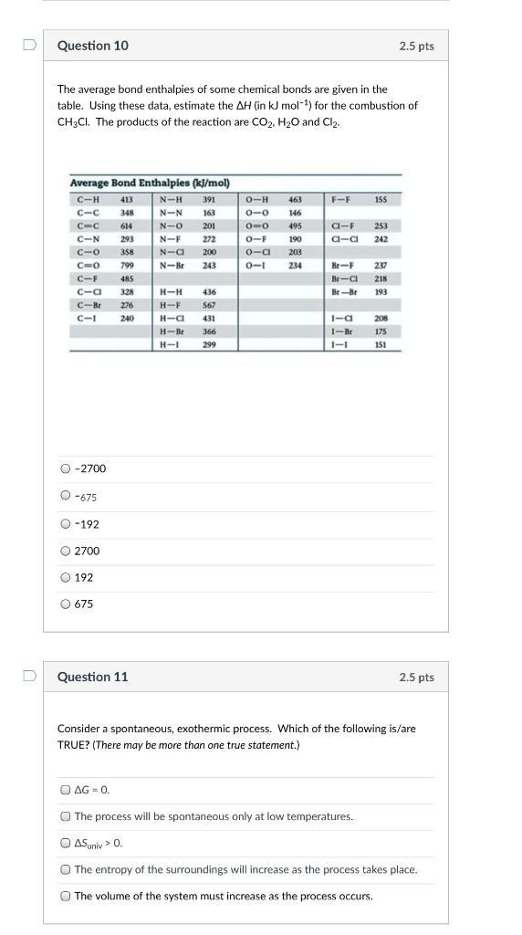 Solved D Question 10 2.5 Pts The Average Bond Enthalpies Of | Chegg.com