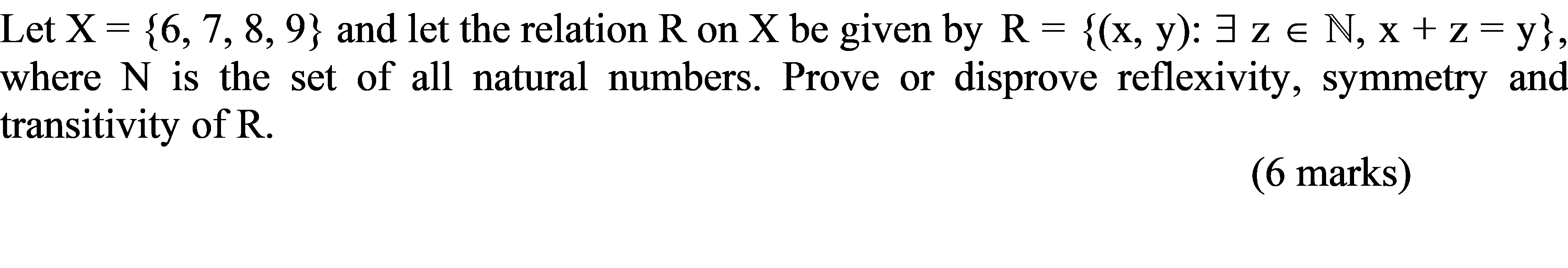 Solved Let X = {6, 7, 8, 9} and let the relation R on X be | Chegg.com