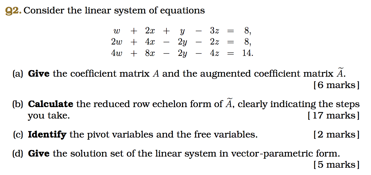 Solved 92 Consider The Linear System Of Equations W 2x Chegg Com