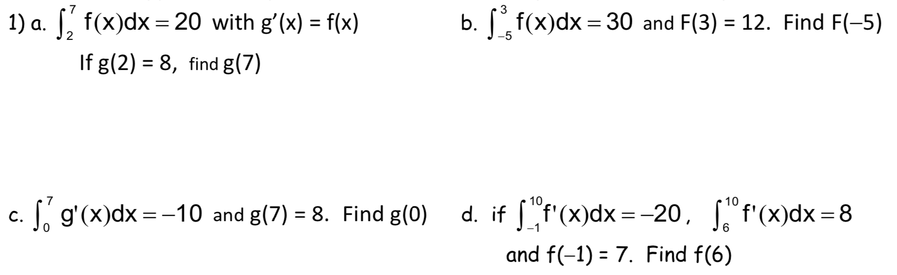 Solved 1 A 5 F X Dx With G X F X If G 2 8 Chegg Com