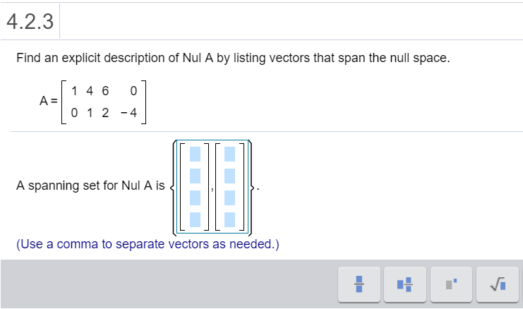 find-an-explicit-description-of-nul-a-by-listing-vectors-that-span-the