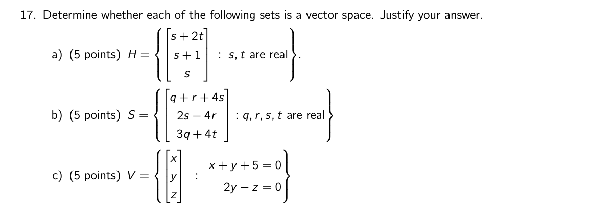 Solved 17 Determine Whether Each Of The Following Sets I Chegg Com