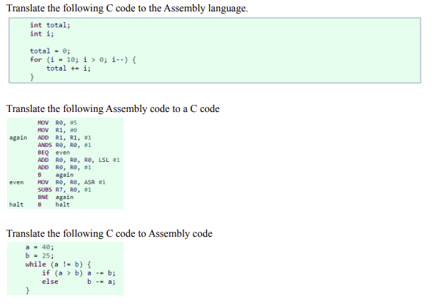 Solved Translate The Following C Code To The Assembly | Chegg.com