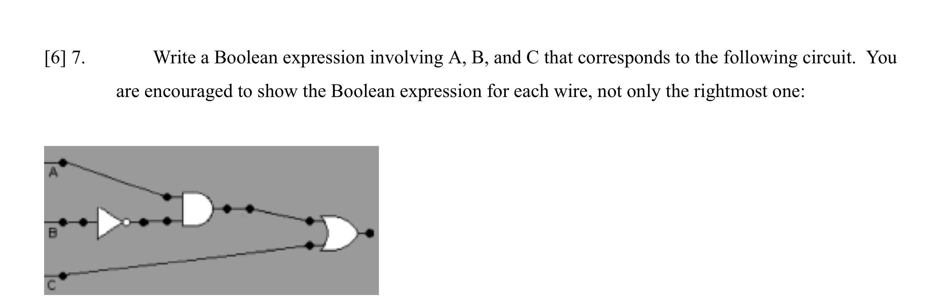 Solved [6] 7. Write A Boolean Expression Involving A, B, And | Chegg.com