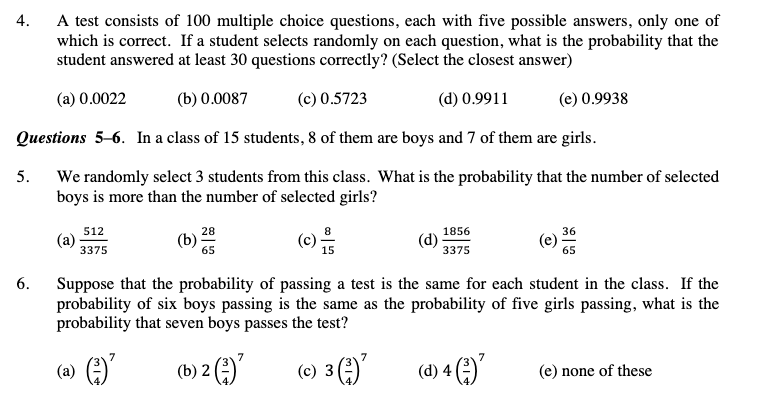 Solved 4. A test consists of 100 multiple choice questions, | Chegg.com