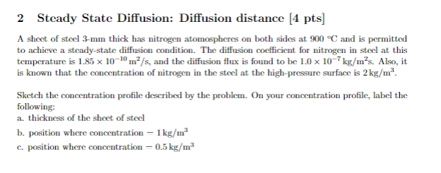 Solved 2 Steady State Diffusion: Diffusion distance (4 pts A | Chegg.com