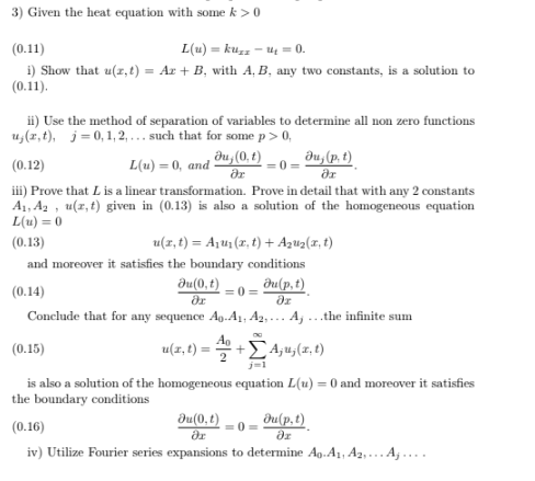 Solved 3) Given the heat equation with some k>0 | Chegg.com