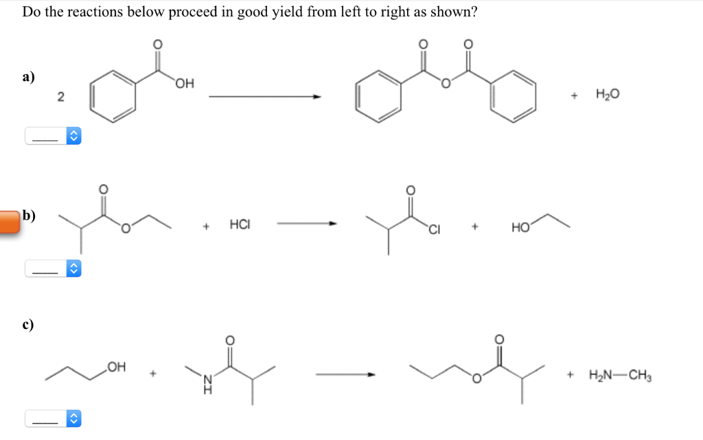 Solved Do the reactions below proceed in good yield from | Chegg.com