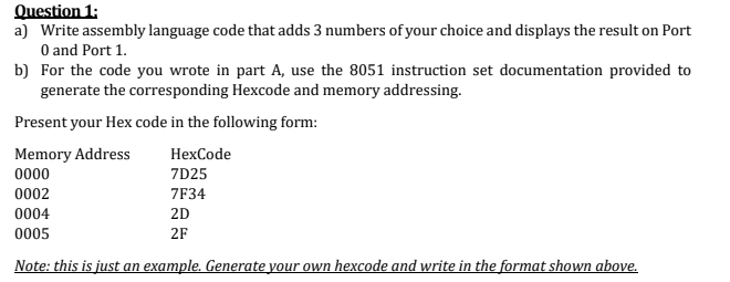 Solved Question.1: a) Write assembly language code that adds | Chegg.com