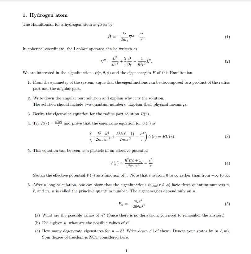 1. Hydrogen atom The Hamiltonian for a hydrogen atom | Chegg.com