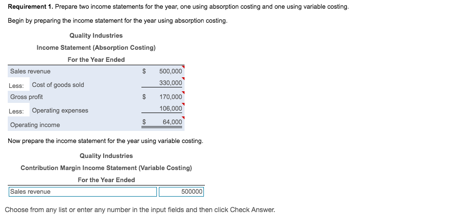 Solved Requirement 1 Prepare Two Income Statements For The 5147