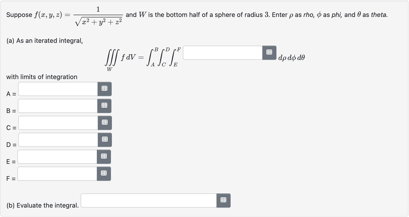 Solved Suppose f(x,y,z)=x2+y2+z21 and W is the bottom half | Chegg.com