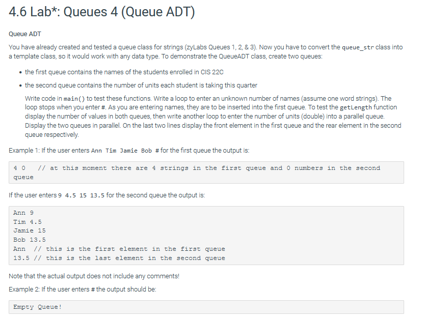 Solved /**~*~*~* CIS 22C Project: Queue ADT Written | Chegg.com