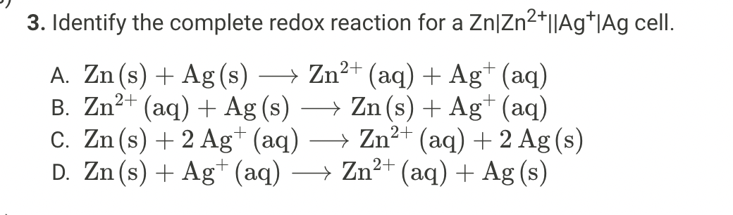 Solved 3. Identify the complete redox reaction for a | Chegg.com