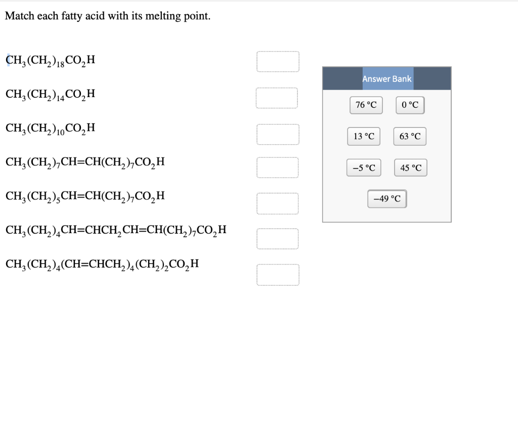Solved Match each fatty acid with its melting point. CH,