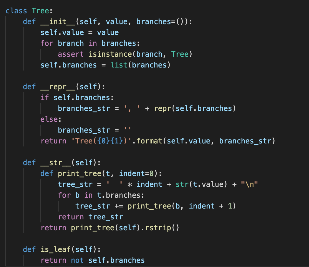 Solved class Tree: def __init__(self, value, branches=()): | Chegg.com