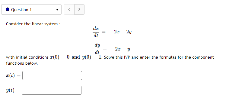 Solved Question 1 Consider the linear system : dc dt = | Chegg.com
