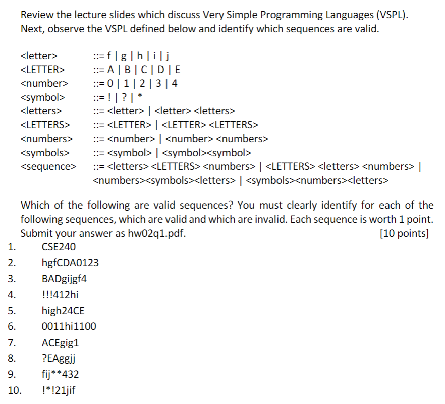Solved Review the lecture slides which discuss Very Simple | Chegg.com