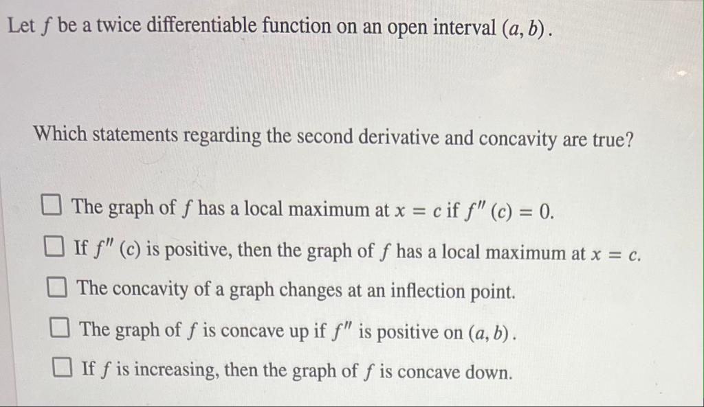 Solved Select the true statements regarding a graph of f and | Chegg.com