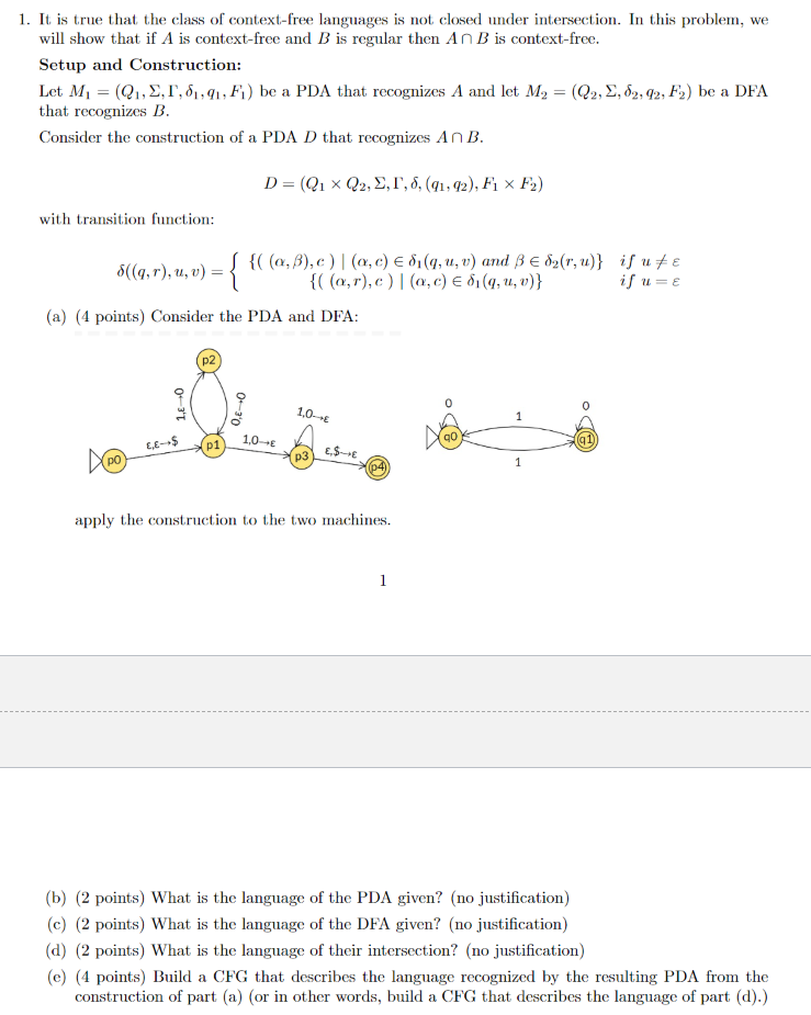 Solved 1. It is true that the class of context free Chegg