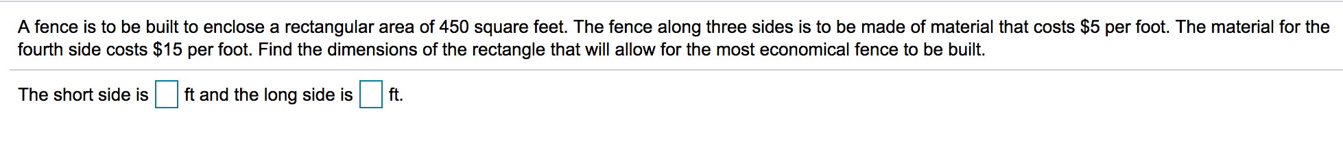 Solved A fence is to be built to enclose a rectangular area | Chegg.com