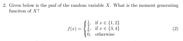 Solved 2. Given below is the pmf of the random variable X. | Chegg.com