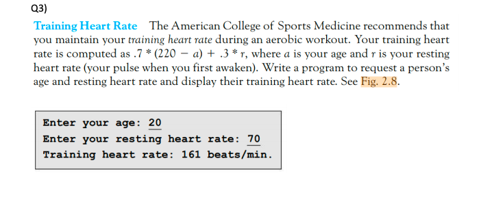 Solved Q3) Training Heart Rate The American College of | Chegg.com