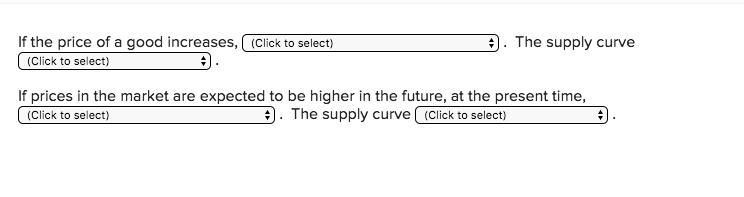 Solved If the price of a good increases, (Click to select) . | Chegg.com