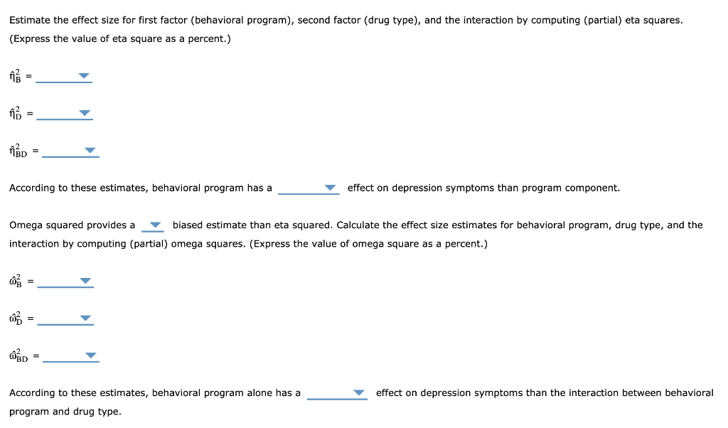 Solved 8. Measuring effect size for factorial ANOVA Consider | Chegg.com
