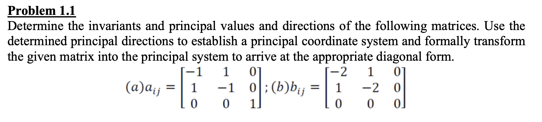 Invariants Math Problems Solved Problem 1.1Determine the invariants and principal | Chegg.com
