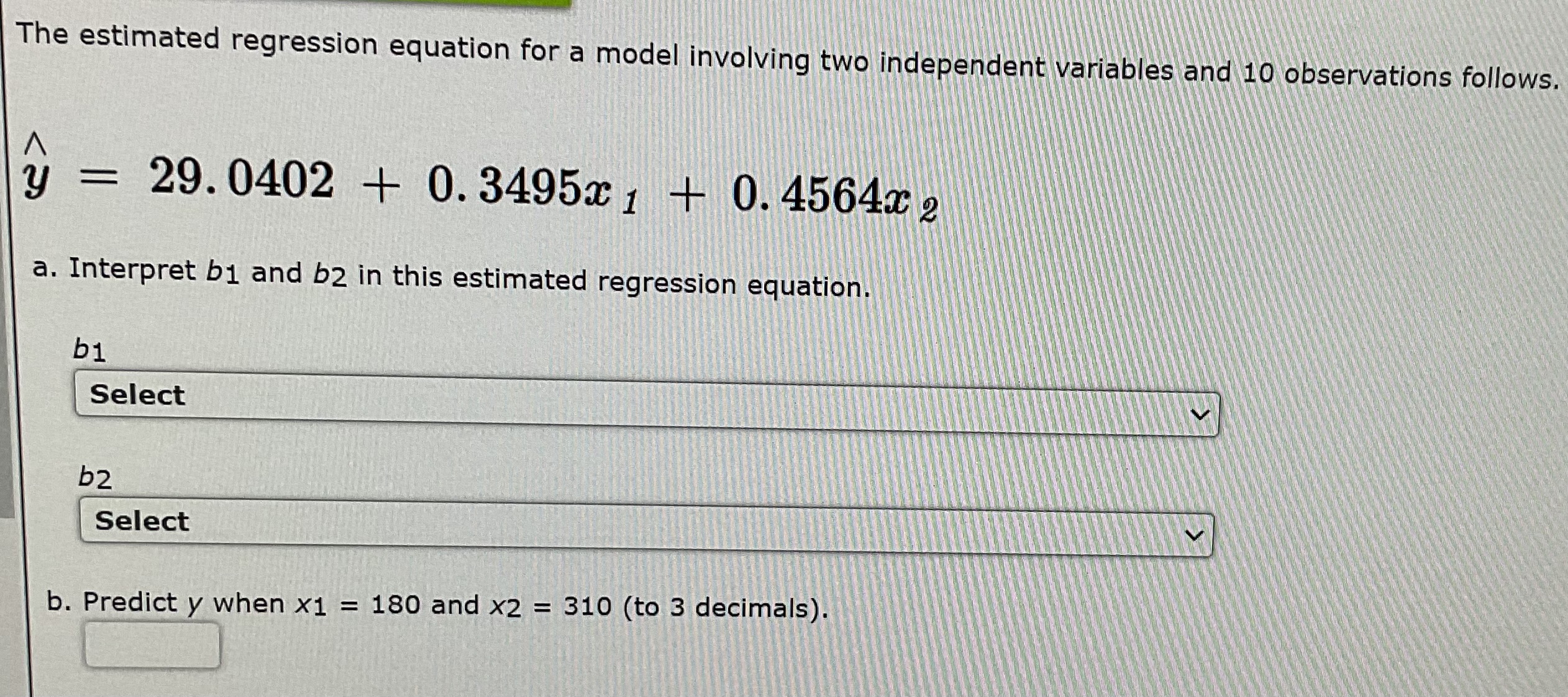 Solved The Estimated Regression Equation For A Model | Chegg.com