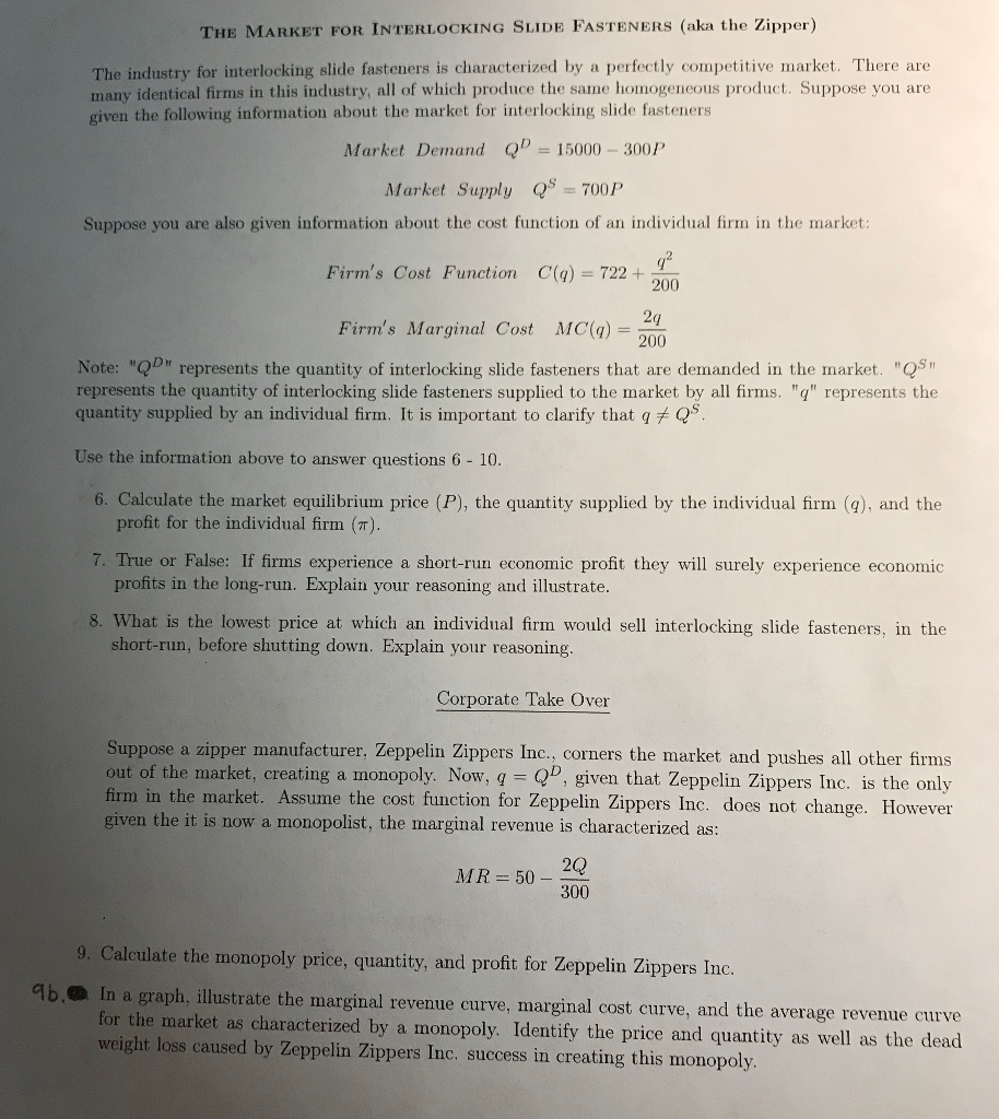 Solved THE MARKET FOR INTERLOCKING SLIDE FASTENERS (aka the