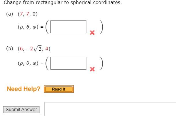 Solved Change from rectangular to spherical coordinates. (a) | Chegg.com