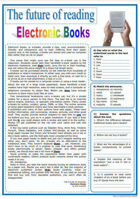 Electronic books, ar e-books, provide a new, cool