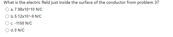 Solved What is the electric field just inside the surface of | Chegg.com
