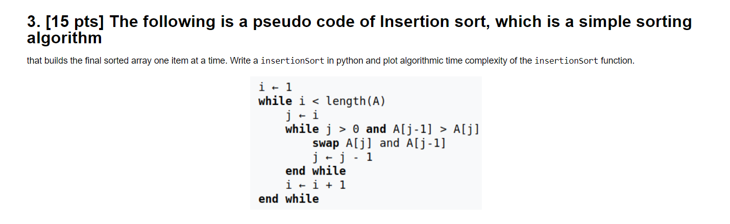 Solved 3. (15 pts] The following is a pseudo code of | Chegg.com