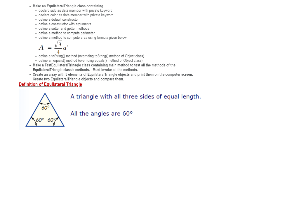 Solved • Make an Equilateral Triangle class containing • | Chegg.com