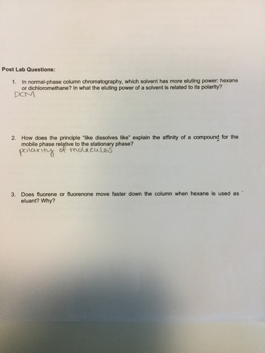 Solved Post Lab Questions 1. In normalphase column