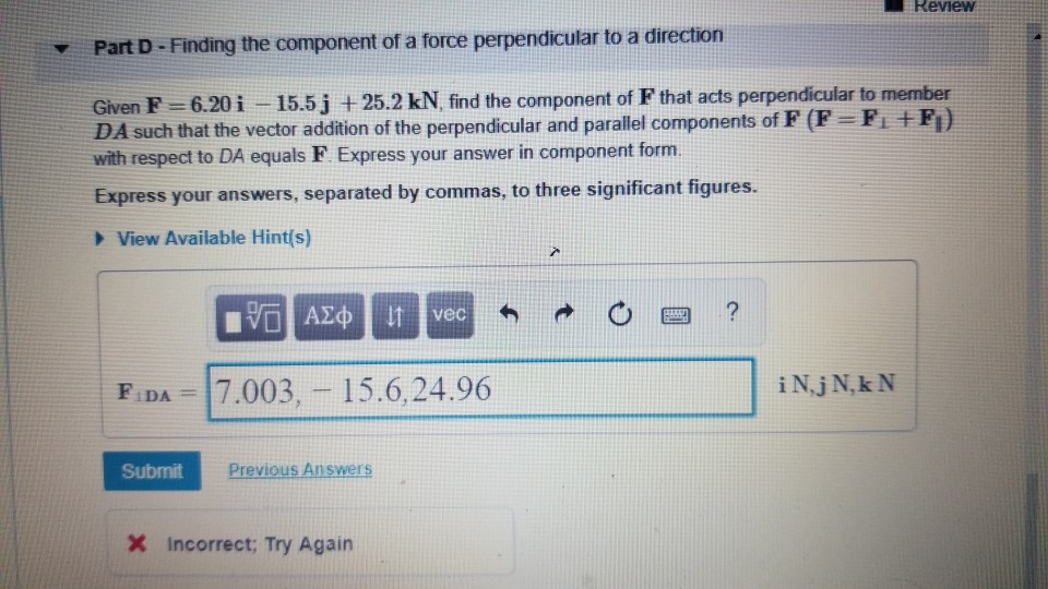 Solved Review Part D - Finding the component of a force | Chegg.com