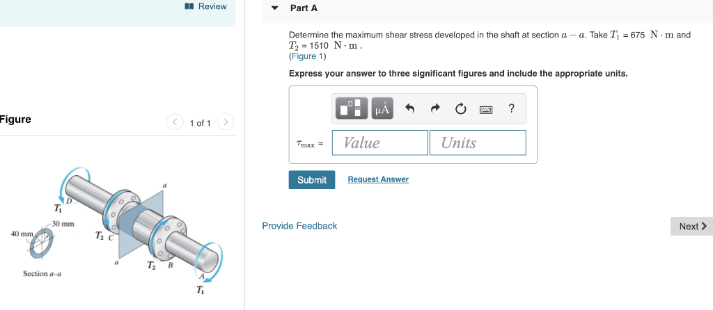 Solved Review Part A Determine the maximum shear stress | Chegg.com