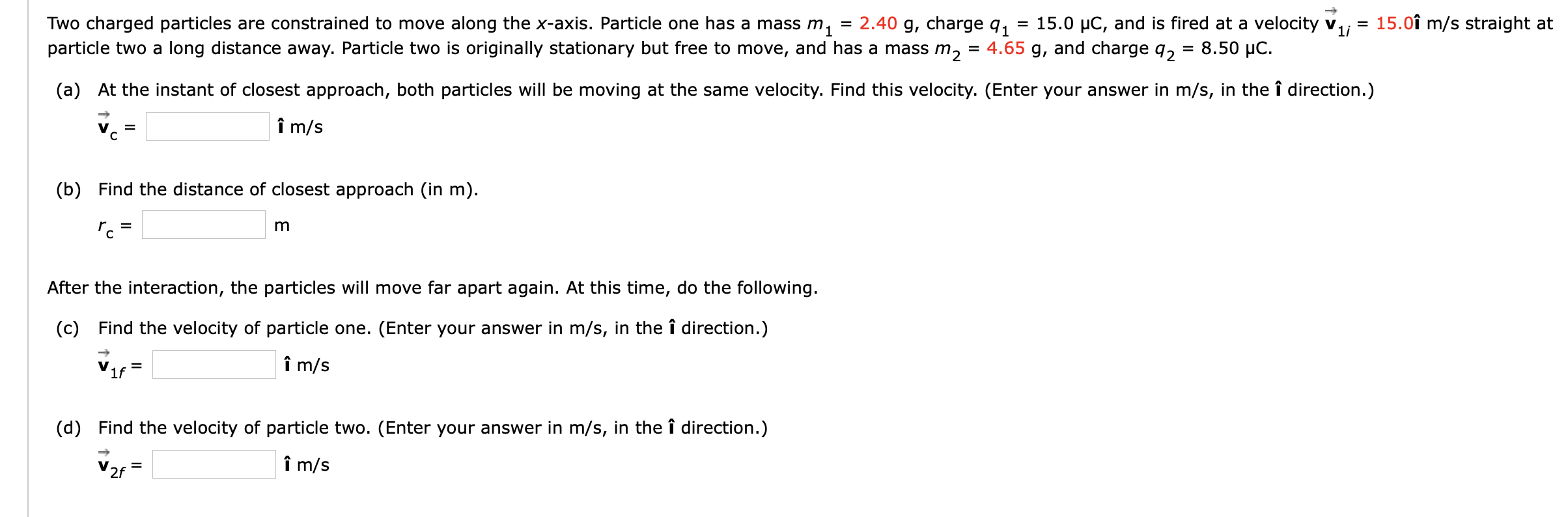 Solved 15 0i M S Straight At Two Charged Particles Are Chegg Com