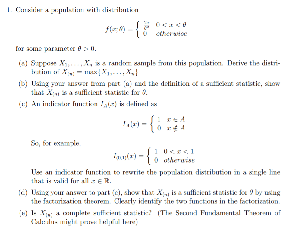 Solved 1. Consider a population with distribution f(x; 0) =