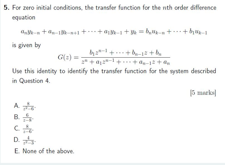 Solved 5 For Zero Initial Conditions The Transfer Function Chegg Com