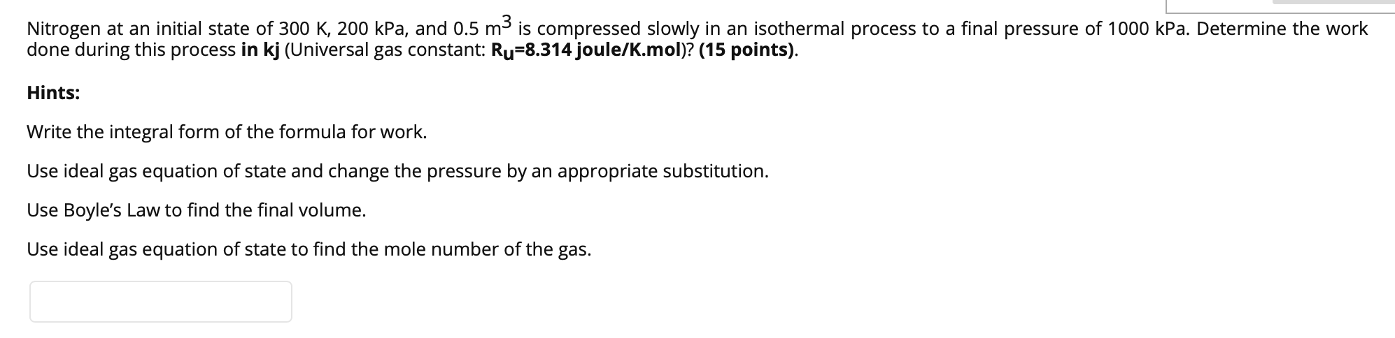 Nitrogen At An Initial State Of 300 K 200 Kpa And Chegg 