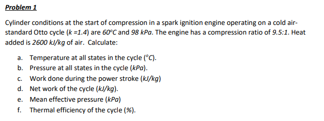 Solved Problem 1 Cylinder Conditions At The Start Of | Chegg.com