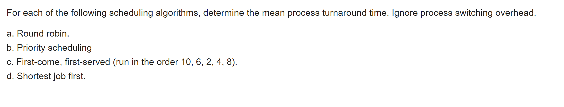 solved-for-each-of-the-following-scheduling-algorithms-chegg