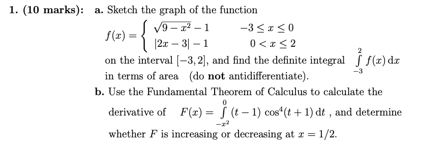 Solved = 1. (10 marks): a. Sketch the graph of the function | Chegg.com