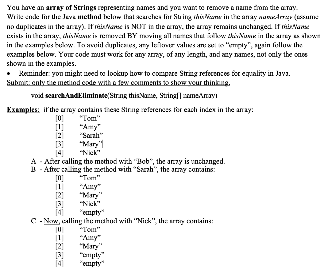 Solved . You have an array of Strings representing names and | Chegg.com