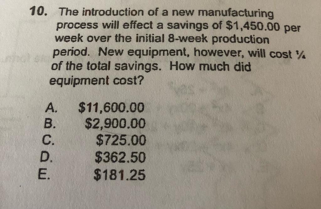 Solved 10. The Introduction Of A New Manufacturing Process | Chegg.com